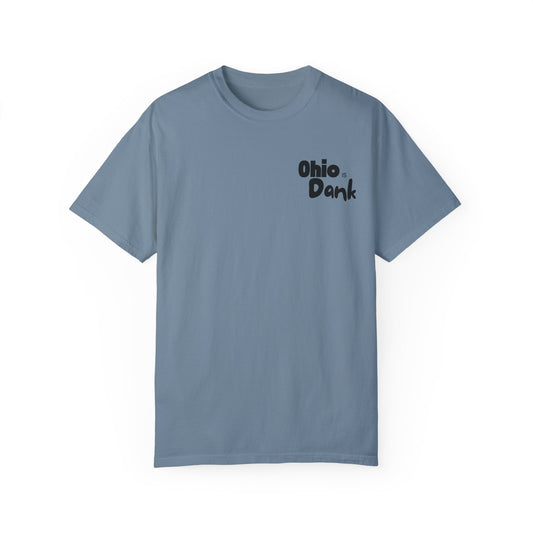 Ohio is Dank T-Shirt